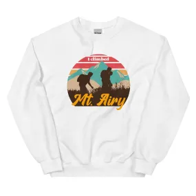 "I Climbed Mt. Airy" Sweatshirt