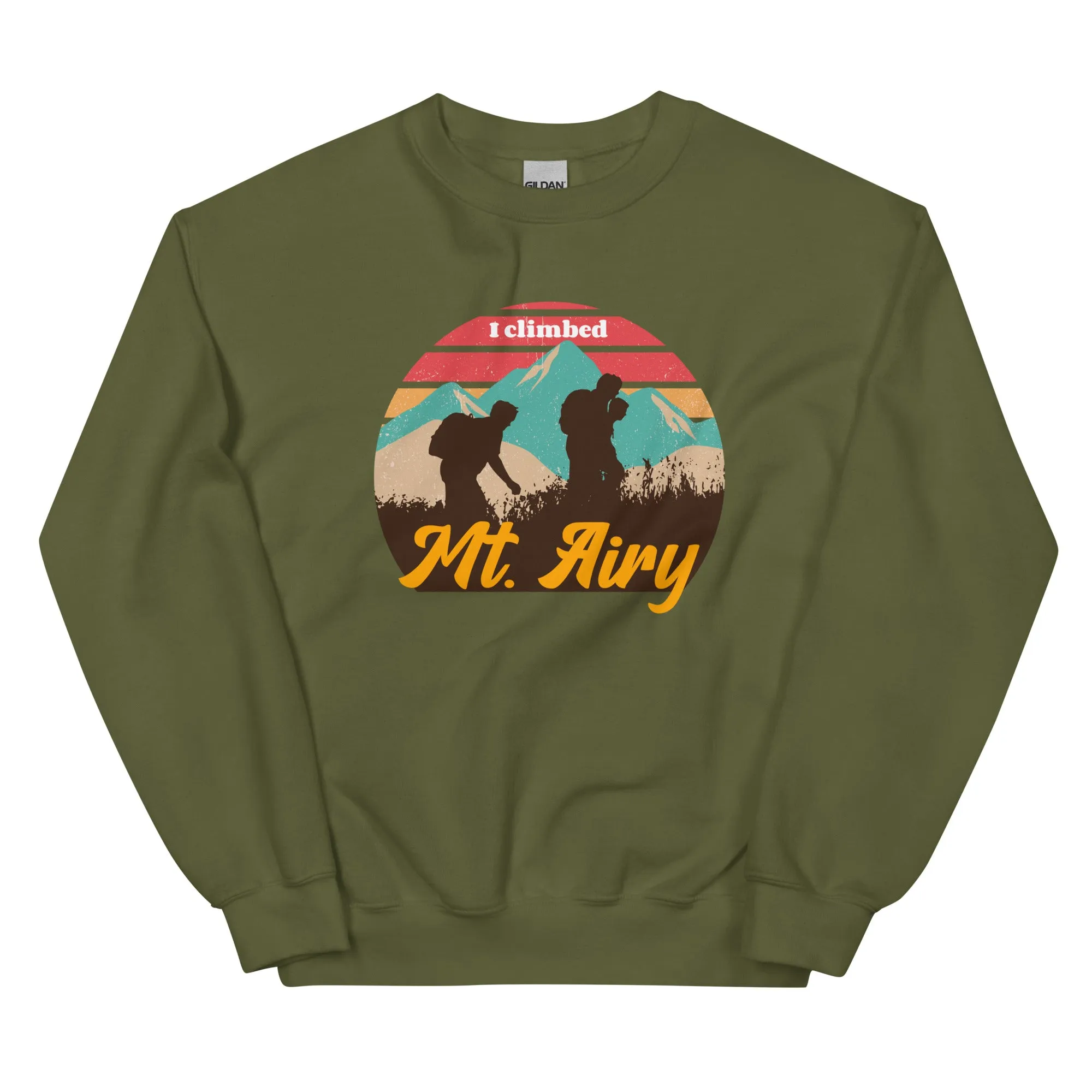 "I Climbed Mt. Airy" Sweatshirt